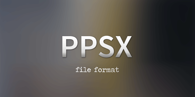 PPSXファイルとは何ですか？