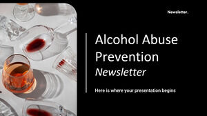 Alcohol Abuse Prevention Newsletter