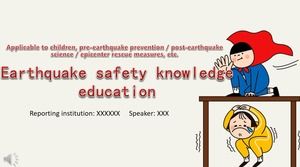 Earthquake Safety Knowledge Education Theme Class Meeting PPT