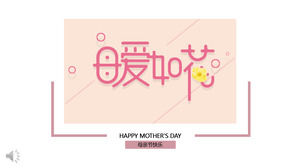 Mother's Day warm style mother love flower PPT template