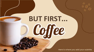 但首先，咖啡。 免費幻燈片主題。