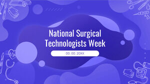 Modello di presentazione gratuito per la National Surgical Technologists Week – Tema di Presentazioni Google e modello PowerPoint