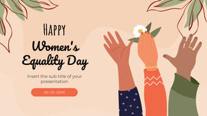 Бесплатный шаблон презентации Happy Womens Equality Day – тема Google Slides и шаблон PowerPoint