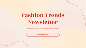 Fashion Trends Newsletter Free Presentation Template – Google Slides Theme and PowerPoint Template