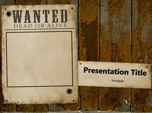 Șablon PowerPoint gratuit Wanted Dead sau Alive
