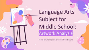 Language Arts Subject for Middle School: Artwork Analysis