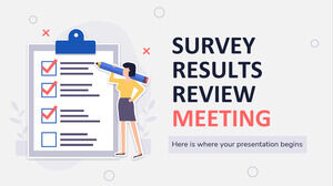 Survey Results Review Meeting