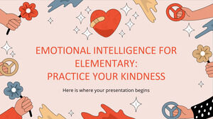 Intelligenza emotiva per Elementare: pratica la tua gentilezza