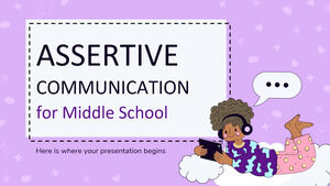 Assertive Communication for Middle School