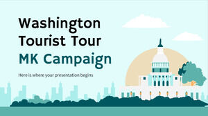 Turneul turistic din Washington, campania MK