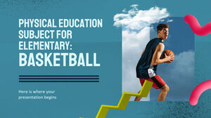 Materia di educazione fisica per la scuola elementare: pallacanestro