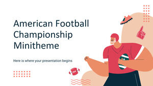 Amerikan Futbol Şampiyonası Mini Teması