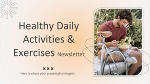 Healthy Daily Activities & Exercises Newsletter