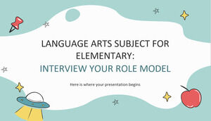 Language Arts Subject for Elementary: Interview Your Role Model