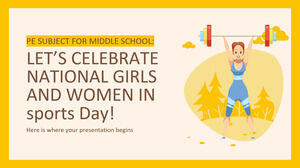 중학교 PE 과목: 스포츠 데이에서 전국 소녀와 여성을 축하합시다!