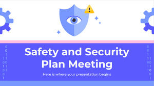 ประชุมแผนความปลอดภัยและความมั่นคง