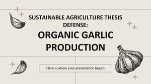 Defensa de Tesis de Agricultura Sostenible: Producción de Ajo Orgánico