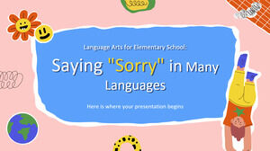 Языковые искусства для начальной школы: как сказать «извините» на многих языках