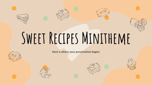 Sweet Recipes Minitheme