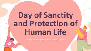 Tag der Heiligkeit und des Schutzes des menschlichen Lebens