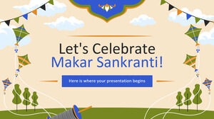 Lasst uns Makar Sankranti feiern!