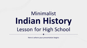 บทเรียนประวัติศาสตร์อินเดียแบบเรียบง่ายสำหรับโรงเรียนมัธยม