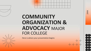 Community Organization & Advocacy Major for College
