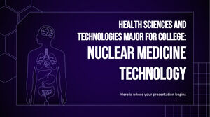 สาขาวิชาวิทยาศาสตร์และเทคโนโลยีสุขภาพสำหรับวิทยาลัย: เทคโนโลยีเวชศาสตร์นิวเคลียร์