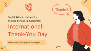 Social Skills Activities for Middle School to Celebrate International Thank-You Day