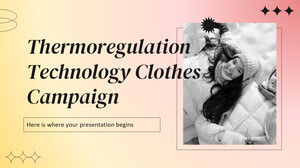 Tehnologia de termoreglare Campanie de îmbrăcăminte
