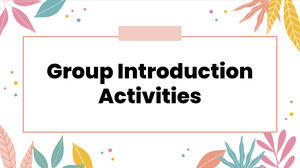 Group Introduction Activities