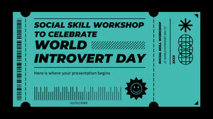 ورشة عمل المهارات الاجتماعية للاحتفال باليوم العالمي للانطوائي