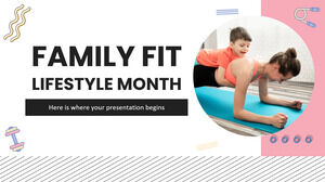 Family Fit Lifestyle-Monat
