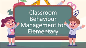 Classroom Behaviour Management for Elementary