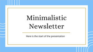 Minimalistischer Newsletter. Kostenlose PPT-Vorlage und Google Slides-Design
