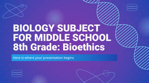 Biologiefach für die Mittelstufe - 8. Klasse: Bioethik
