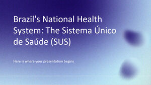Brezilya'nın Ulusal Sağlık Sistemi: Sistema Unico de Saude (SUS)