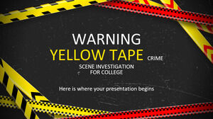 คำเตือนการสืบสวนสถานที่เกิดเหตุอาชญากรรมเทปสีเหลืองสำหรับวิทยาลัย