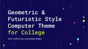 Geometric & Futuristic Style Computer Theme for College