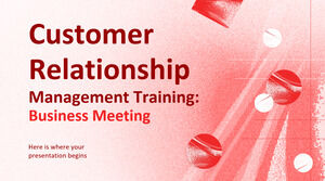 التدريب على إدارة علاقات العملاء - اجتماع العمل