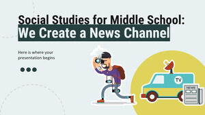 中学校の社会科: ニュース チャンネルを作成します
