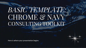 Plantilla básica: kit de herramientas de consultoría de Chrome y Navy