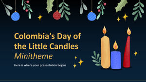 Colombia's Day of the Little Candles Minitheme Colombia's Day of the Little Candles Minitheme