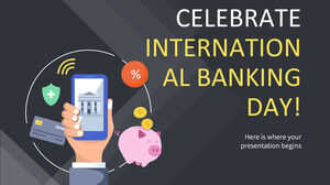 讓我們一起慶祝國際銀行日！