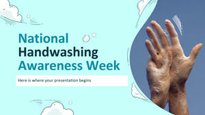 Semaine nationale de sensibilisation au lavage des mains