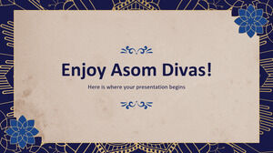 Наслаждайтесь Asom Divas!