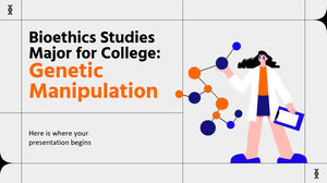Bioethics Studies Major for College: Genetic manipulation