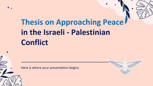 Tesi sull'approccio alla pace nel conflitto israelo-palestinese