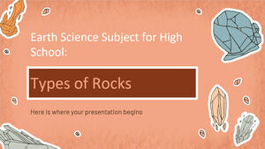 موضوع علوم الأرض للمدرسة الثانوية: أنواع الصخور