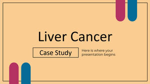 Liver Cancer Case Study
